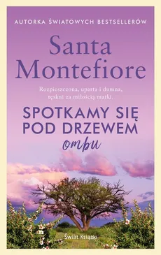Spotkamy się pod drzewem ombu - Outlet - Santa Montefiore