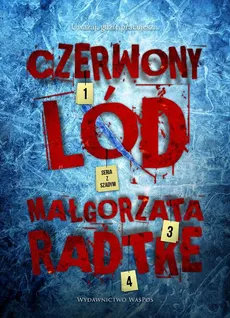 Czerwony lód - Małgorzata Radtke
