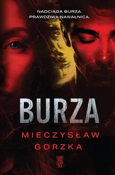 Burza - Mieczysław Gorzka