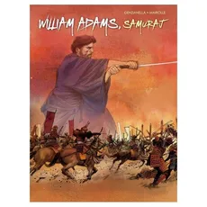 William Adams Samuraj - Nicola Genzianella, Mathieu Mariolle