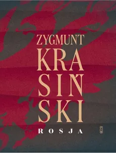 Rosja - Zygmunt Krasiński