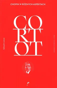 Chopin w różnych aspektach - Outlet - Alfred Cortot