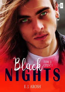Black Nights Tom 2 Część 1 - Outlet - Arosh E. J.