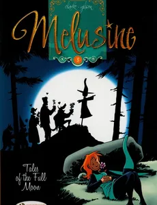 Melusine 5 Tales of the Full Moon - Clarke, Gilson