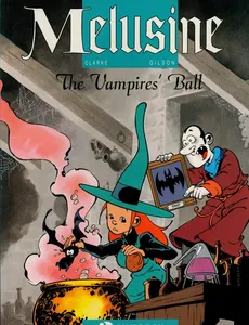 Melusine 3 The Vampires' Ball - Clarke, Gilson