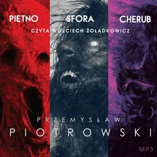 Pakiet: Piętno/Sfora/Cherub - Przemysław Piotrowski