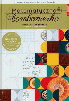 Matematyczna bombonierka - Krzysztof Ciesielski, Zdzisław Pogoda