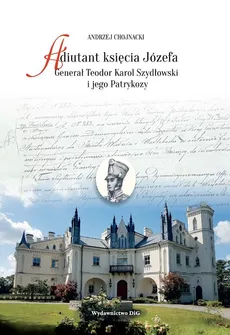 Adiutant księcia Józefa - Outlet - Andrzej Chojnacki