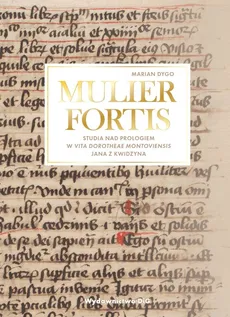 MULIER FORTIS - Marian Dygo