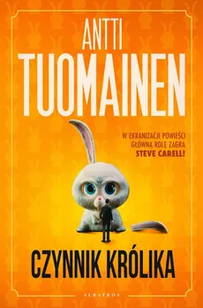 Czynnik królika - Outlet - Antti Tuomainen