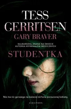 Studentka - Outlet - Tess Gerritsen, Gary Braver