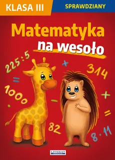 Matematyka na wesoło Sprawdziany Klasa 3 - Outlet - Beata Guzowska, Iwona Kowalska, Agnieszka Wrocławska