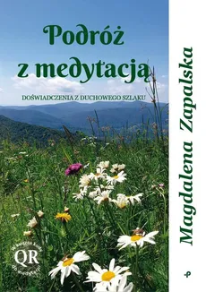 Podróż z medytacją - Magdalena Zapalska