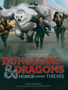The Art and Making of Dungeons & Dragons: Honor Among Thieves - Outlet - Eleni Roussos