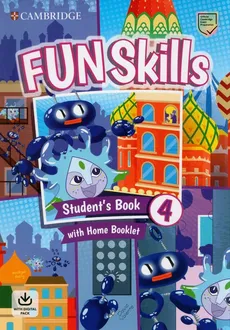 Fun Skills 4 Student's Book and Home Booklet with Online Activities - Emily Hird, David Valente