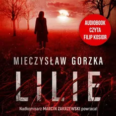 Lilie - Mieczysław Gorzka