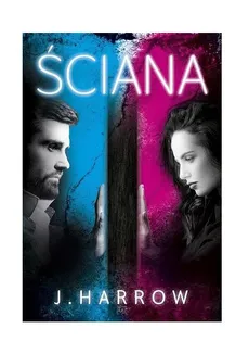 Ściana - J. Harrow