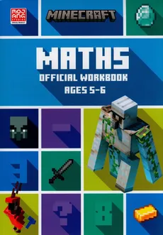 Minecraft Maths Ages 5-6: Official Workbook - Dan Lipscombe, Brad Thompson