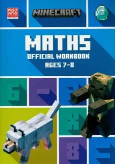 Minecraft Maths Ages 7-8: Official Workbook - Leisa Bovey, Dan Lipscombe