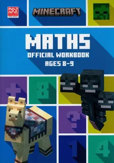 Minecraft Maths Ages 8-9 Official Workbook - Leisa Bovey, Dan Lipscombe