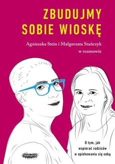 Zbudujmy sobie wioskę - Outlet - Małgorzata Stańczyk, Agnieszka Stein