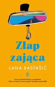 Złap zająca - Outlet - Lana Bastašić