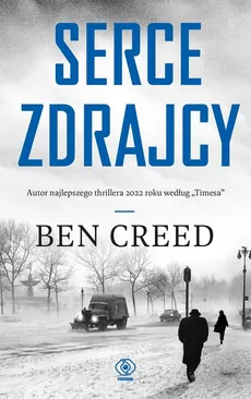 Serce zdrajcy - Outlet - Ben Creed