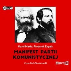 Manifest partii komunistycznej - Fryderyk Engels, Karol Marks