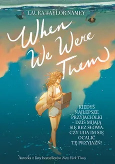 When We Were Them - Laura T. Namey