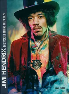 Jimi Hendrix Stories - David Stubbs