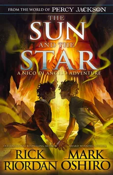 The Sun and the Star - Outlet - Mark Oshiro, Rick Riordan