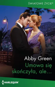 Umowa się skończyła, ale… - Abby Green