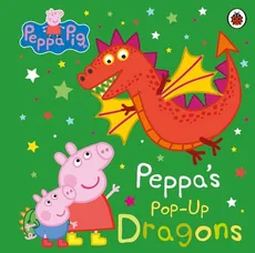 Peppa Pig: Peppa's Pop-Up Dragons