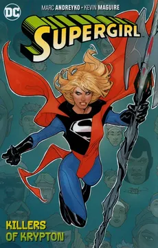 Supergirl Vol. 1 The Killers of Krypton - Outlet - Marc Andreyko
