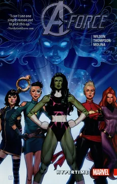 A-force Vol. 1: Hypertime - Kelly Thompson, Wilson G. Willow