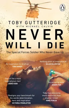 Never Will I Die - Michael Calvin, Toby Gutteridge