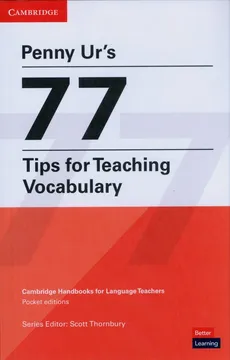 Penny Ur's 77 Tips for Teaching - Scott Thornbury, Penny Ur
