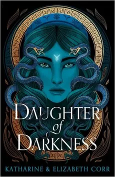 Daughter of Darkness - Elizabeth Corr, Katharine Corr