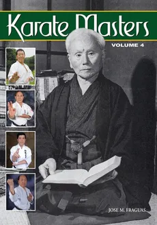 Karate Masters Volume 4 - Jose M. Fraguas