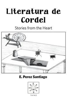 Literatura De Cordel - Santiago Ezequiel Perez