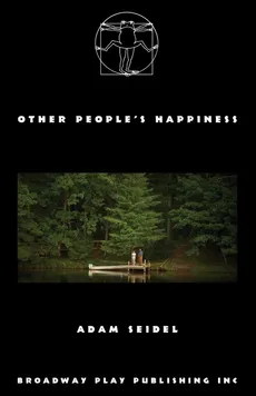 Other People's Happiness - Adam Seidel