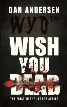 WYD Wish You Dead - Dan Andersen