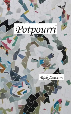 Potpourri - Rick Lawton