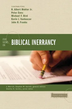 Five Views on Biblical Inerrancy - R. Albert Jr. Mohler