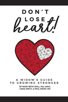 Don't Lose Heart! - MA LMHC Mary Beth Woll