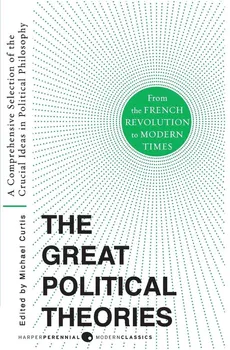 Great Political Theories V.2, The - M Curtis