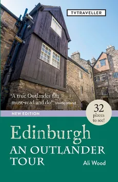 Edinburgh an Outlander Tour - Ali Wood