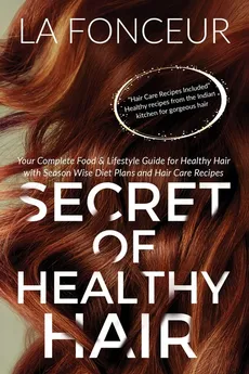 Secret of Healthy Hair (Full Color Print) - La Fonceur