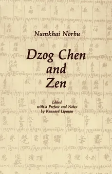 Dzog Chen and Zen - Namkhai