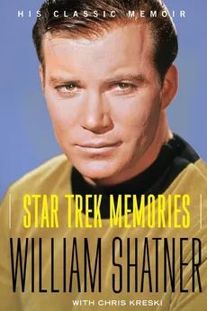 Star Trek Memories - William Shatner